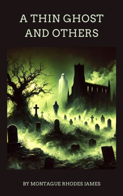 Thin Ghost and Others