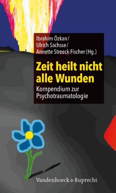 Zeit heilt nicht alle Wunden