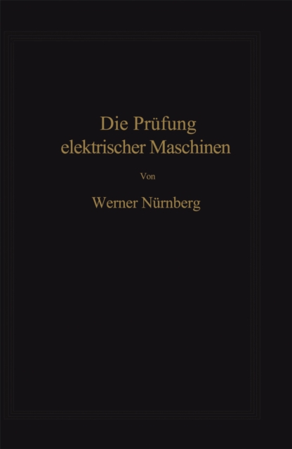 Die Prüfung elektrischer Maschinen