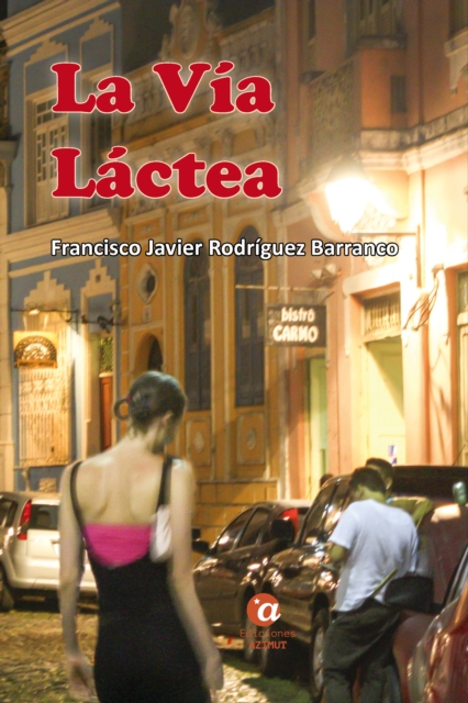 La Via Lactea