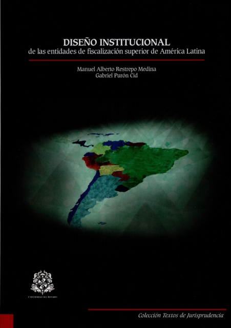 Diseño institucional de las entidades de fiscalización superior de América Latina