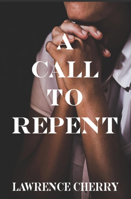 Call To Repent