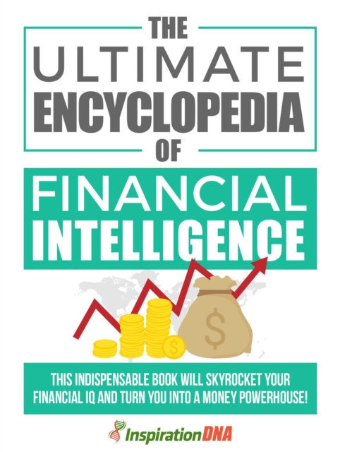 Ultimate Encyclopedia Of Financial Intelligence