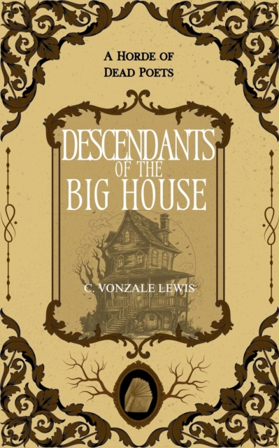Descendants of the Big House