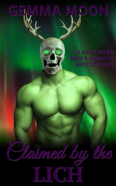 Claimed by the Lich: A Halloween BBW & Monster Erotic Short