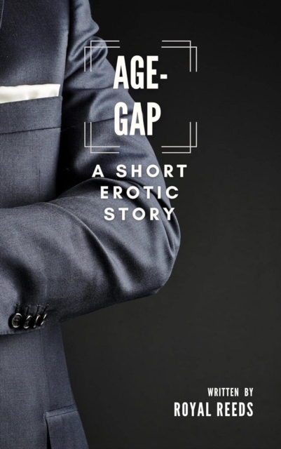 Age-Gap: A Short Erotic Story
