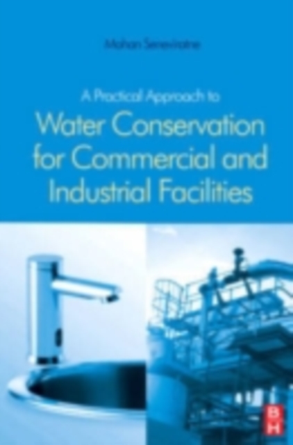 Practical Approach to Water Conservation for Commercial and Industrial Facilities