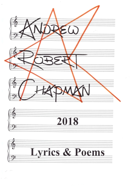 2018: Lyrics & Poems