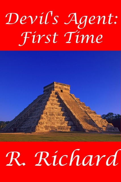 Devil's Agent: First Time