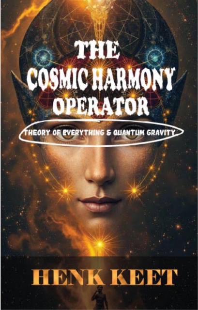 Cosmic Harmony Operator