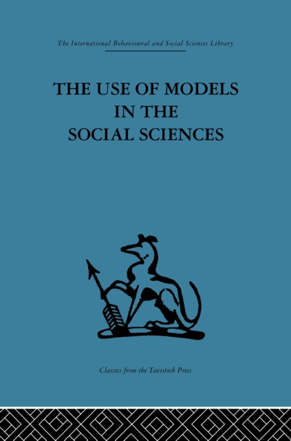 Use of Models in the Social Sciences