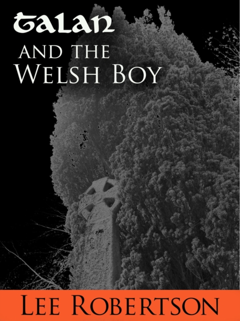 Talan and the Welsh Boy