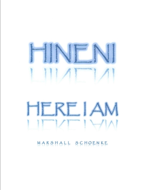 Here I Am: The White Book