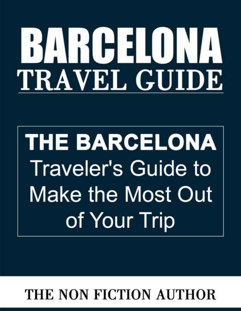 Barcelona Travel Guide