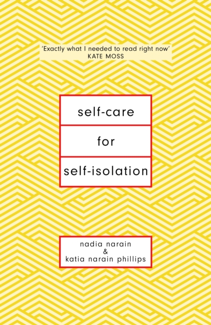 Self-Care for Self-Isolation