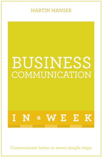 Business Communication In A Week