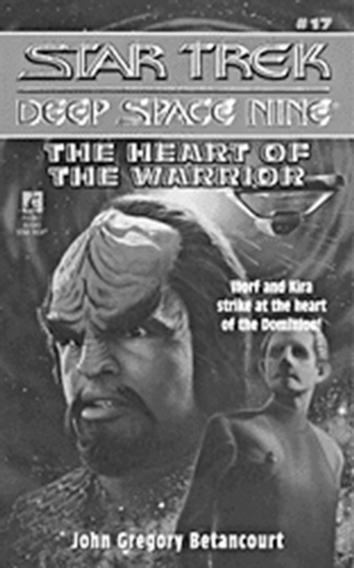 S/trek Ds9 17: Heart Of The Warrior