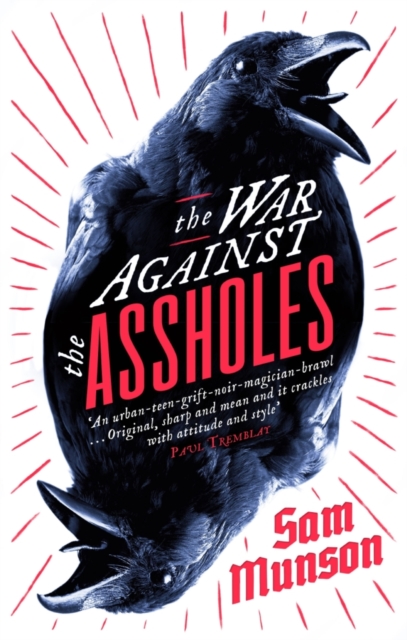 War Against the Assholes