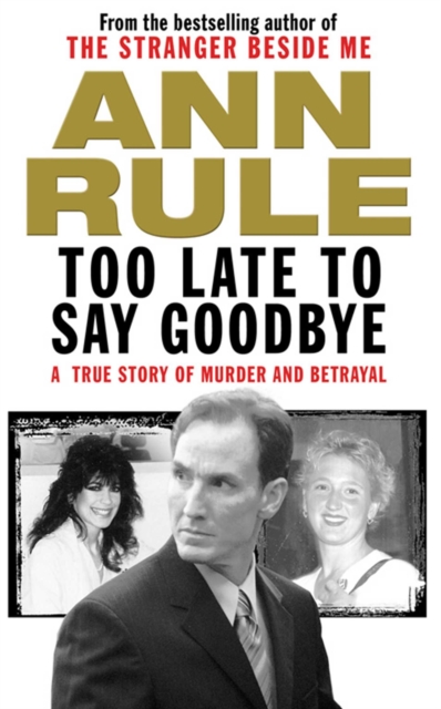 Too Late to Say Goodbye