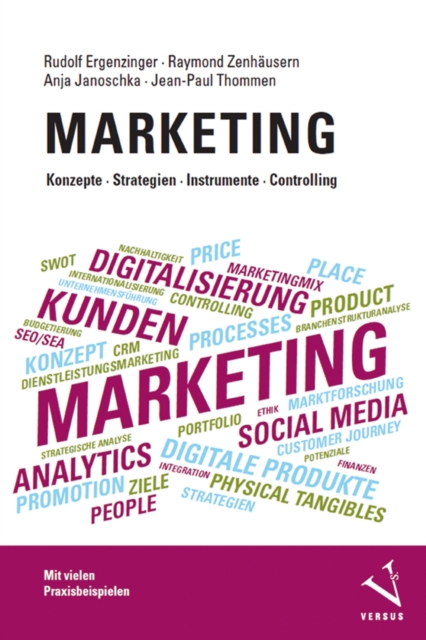 Marketing: Konzepte, Strategien, Instrumente, Controlling