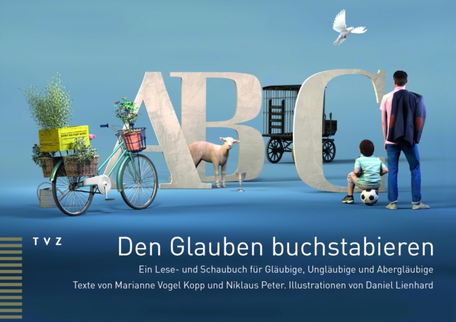 Den Glauben buchstabieren