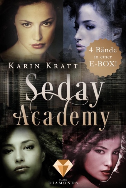 Seday Academy: Sammelband der erfolgreichen Fantasy-Serie (Band 1-4)