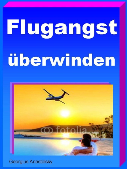 Flugangst überwinden