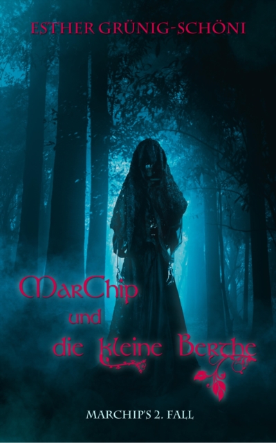 MarChip und die kleine Berthe