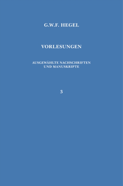 Vorlesungen über die Philosophie der Religion. Teil 1