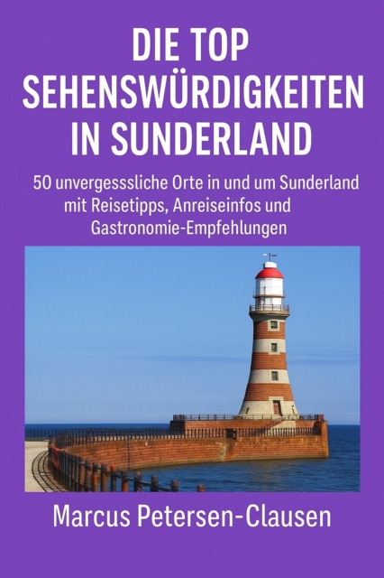 Die Top Sehenswürdigkeiten in Sunderland
