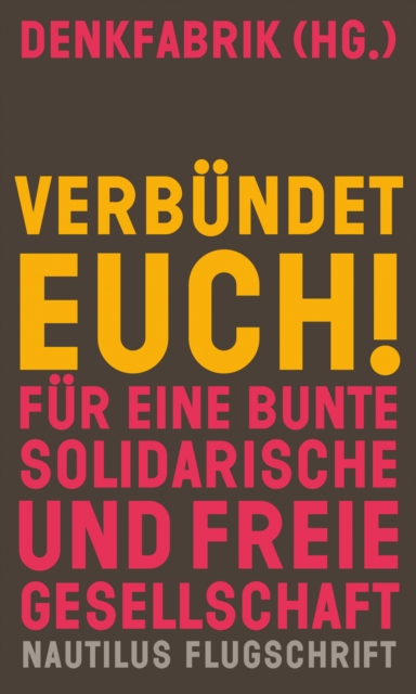 Verbündet euch!