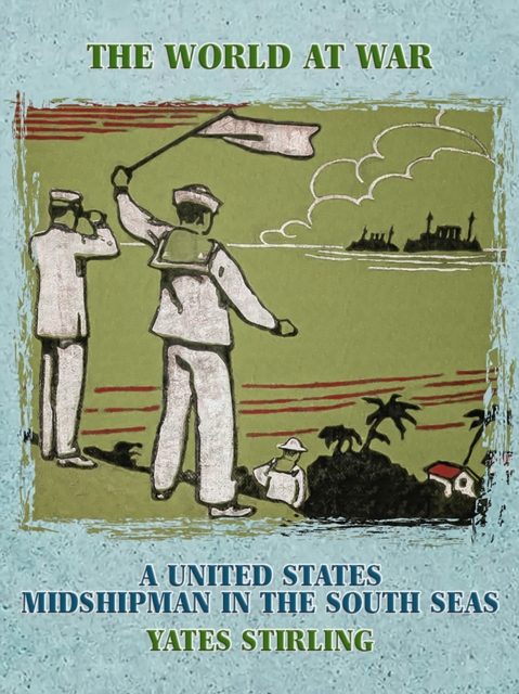 United States Midshipman in the South Seas