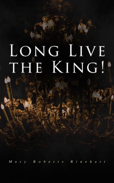 Long Live the King!