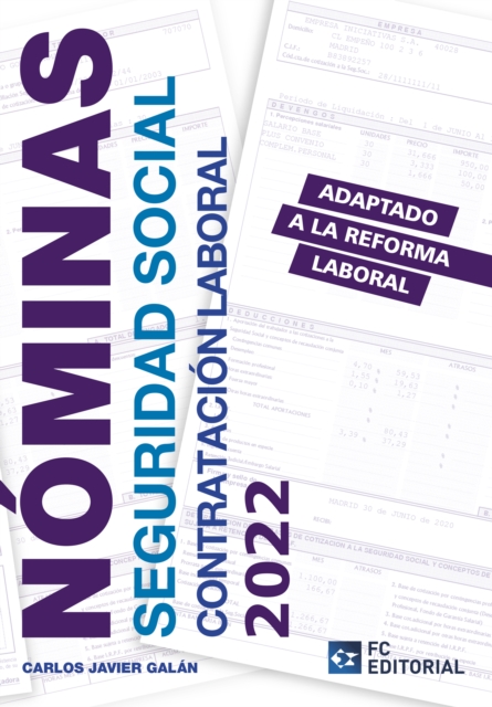 Nóminas, Seguridad Social y Contratación Laboral 2022