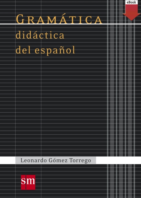 Gramatica didactica del espanol