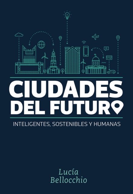 Ciudades del futuro
