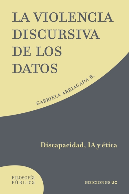 La violencia discursiva de los datos