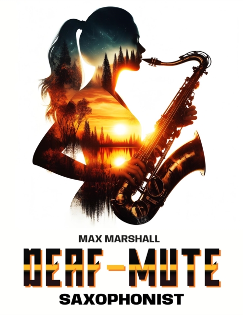 Deaf-mute Saxophonist