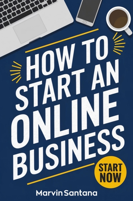 How to Start an Online Business