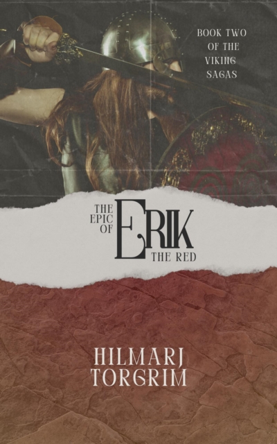 Epic of Erik The Red