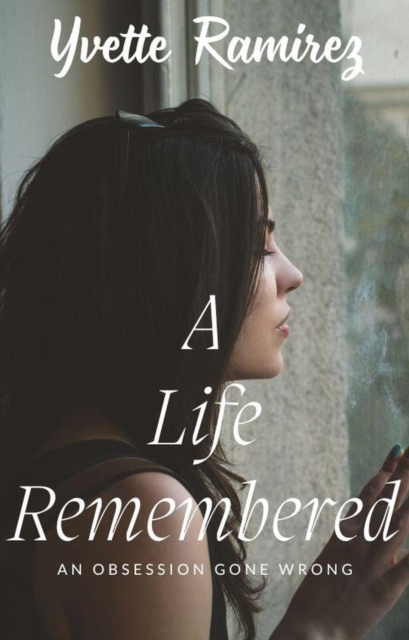 Life Remembered