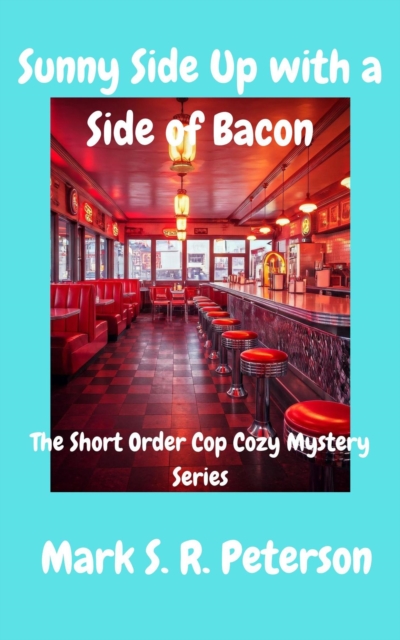 Sunny Side Up With A Side Of Bacon