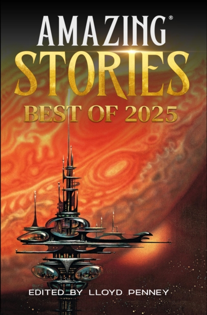 Best of Amazing Stories 2025