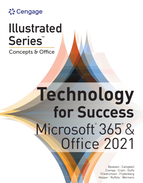 Technology for Success and Illustrated Series(R) Collection, Microsoft(R) 365(R) &amp; Office(R) 2021