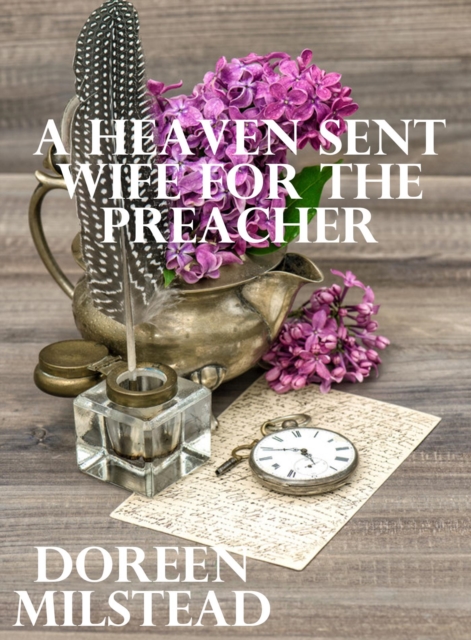 Heaven-Sent Wife for the Preacher