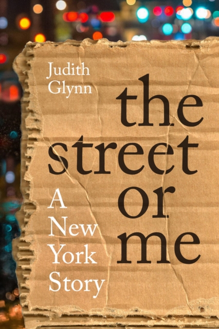 Street or Me: A New York Story