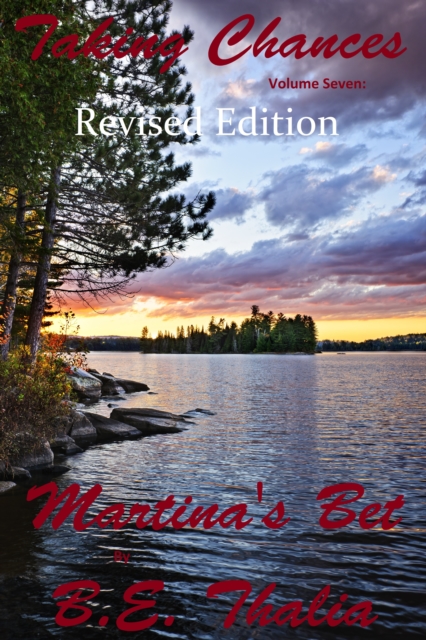 Taking Chances: Volume Seven: Martina's Bet