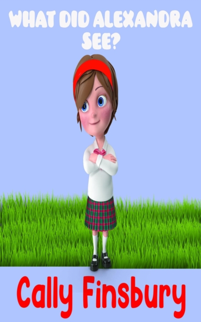 What Did Alexandra See?