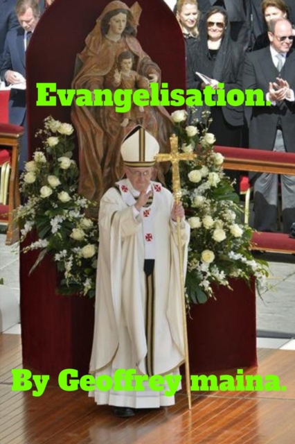 Evangelisation.