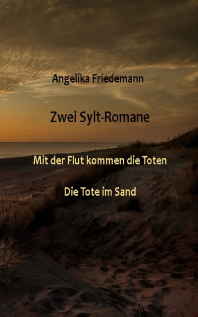 Zwei Sylt: Romane